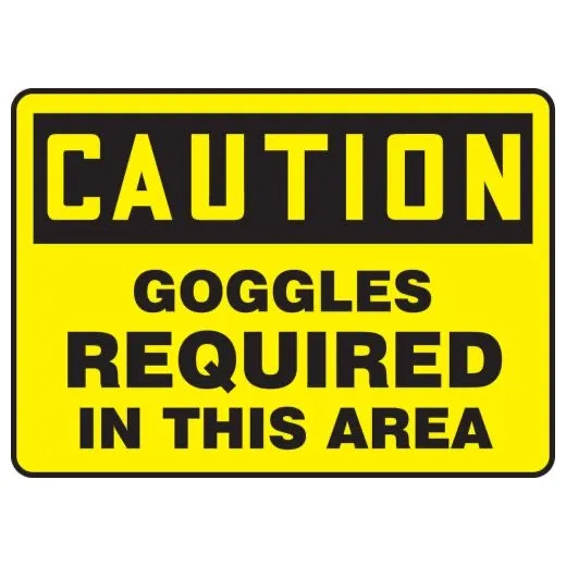 Accuform MPPE746XV 10"" x 14"" OSHA Caution Safety Sign: Goggles Required In This Area, Adhesive Dura-Vinyl