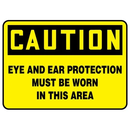 Accuform MPPE797XL 7"" x 10"" OSHA Caution Safety Sign: Eye And Ear Protection Must Be Worn In This Area, Aluma-Lite