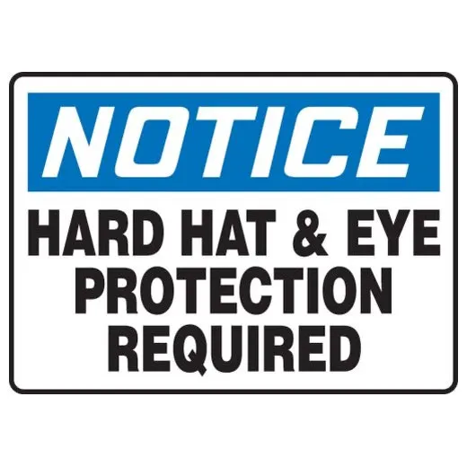 Accuform MPPE859XL 7"" x 10"" OSHA notice Safety Sign: Hard Hat & Eye Protection Required, Aluma-Lite