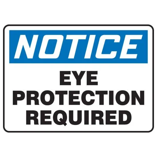 Accuform MPPE878XV 7"" x 10"" OSHA Notice Safety Sign: Eye Protection Required, Adhesive Dura-Vinyl