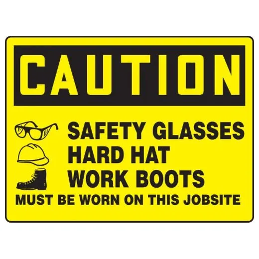 Accuform MPPG662XT 7"" x 10"" BIGSigns OSHA Caution Safety Sign: Safety Glasses - Hard Hat - Works Boots Must Be Worn On This Jobsite, Dura-Plastic