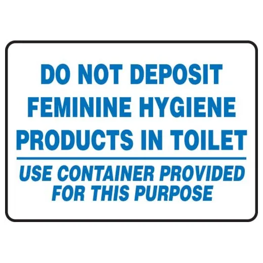Accuform MRST524XV 7"" x 10"" Safety Sign: Do Not Deposit Feminine Hygiene Products In Toilet, Adhesive Dura-Vinyl