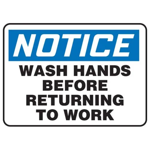 Accuform MRST812XT 7"" x 10"" OSHA Notice Safety Sign: Wash Hands Before Returning To Work, Dura-Plastic