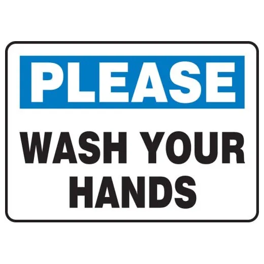 Accuform MRST902XL 7"" x 10"" Safety Sign: Please Wash Your Hands, Aluma-Lite