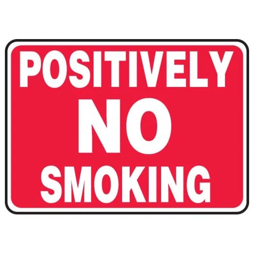 Accuform MSMK436XT 7"" x 10"" Safety Sign: Positively No Smoking, Dura-Plastic