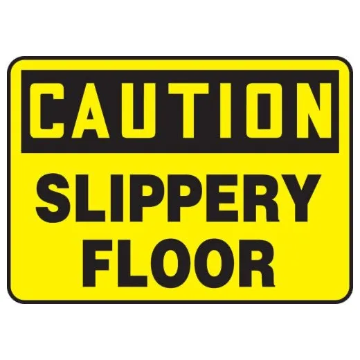 Accuform MSTF625XT 7"" x 10"" OSHA Caution Safety Sign: Slippery Floor Dura-Plastic