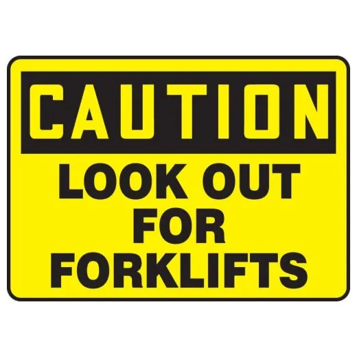 Accuform MVHR638VA 7"" x 10"" OSHA Caution Safety Sign: Look Out for Forklifts Aluminum