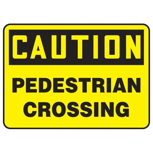 Accuform MVHR680XP 7"" x 10"" OSHA Caution Safety Sign: Pedestrian Crossing