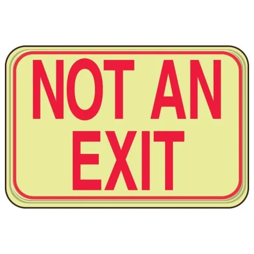 Accuform PAR722 6"" x 9"" Deco-Shield Glow-In-The-Dark Safety Sign: Not An Exit