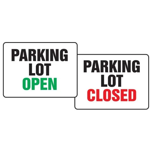Accuform PFK509 18"" x 24"" Quik Sign Fold-Up: Parking Lot Open / Parking Lot Closed