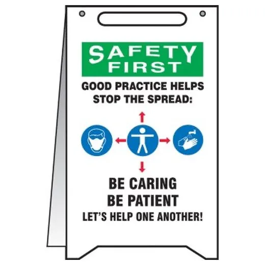 Accuform PFR008 20"" x 12"" OSHA Safety First Fold-Up Safety Sign: Good Practice Helps Stop The Spread Be Caring Be Patient Lets Help One Another