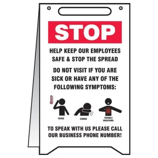 Accuform PFR009 20""x12"" Fold-UpSign: Stop Help Keep Our Employees Safe & Stop The Spread Do Not Visit If You Are Sick or Have Any of The Following...