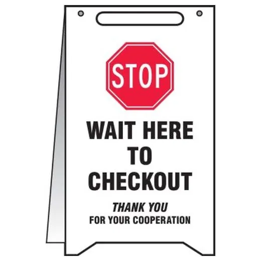 Accuform PFR120 20"" x 12"" Fold-Up Safety Sign: Stop Wait Here to Checkout