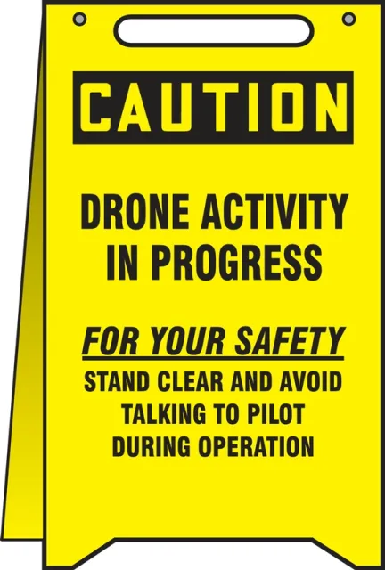 Accuform PFR602 20"" x 12"" OSHA Caution Fold-Ups Floor Sign: Drone Activity In Progress