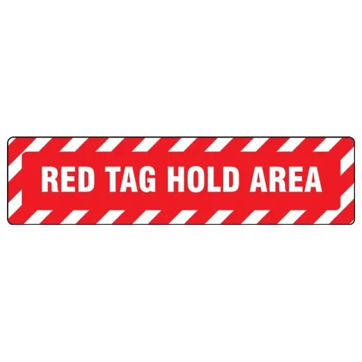 Accuform PSR289 6"" x 24"" Slip-Gard Floor Sign: Red Tag Hold Area