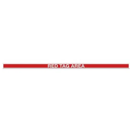 Accuform PTP215 2"" x 48"" Tough-Mark Heavy-Duty Printed Message Strip Red Tag Area