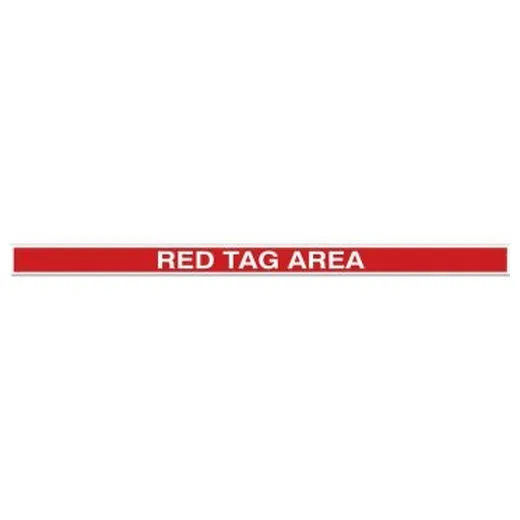 Accuform PTP221 3"" x 48"" Tough-Mark Heavy-Duty Printed Message Strip Red Tag Area