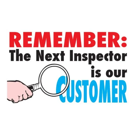 Accuform PWG203 28"" x 48"" Wall-Wrap Wall Graphics: Remember - The Next Inspector Is Our Customer, Standard Material