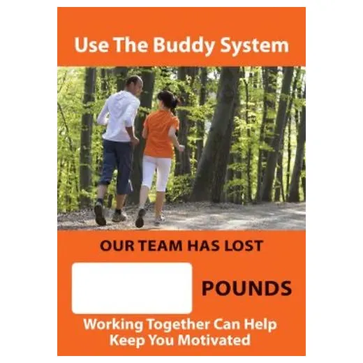Accuform SCC751 28"" x 20"" Digi-Day Magnetic Faces: Use The Buddy System - Our Team Has Lost _ Pounds - Working Together Can Help Keep You Motivated, Magnetic Face Only