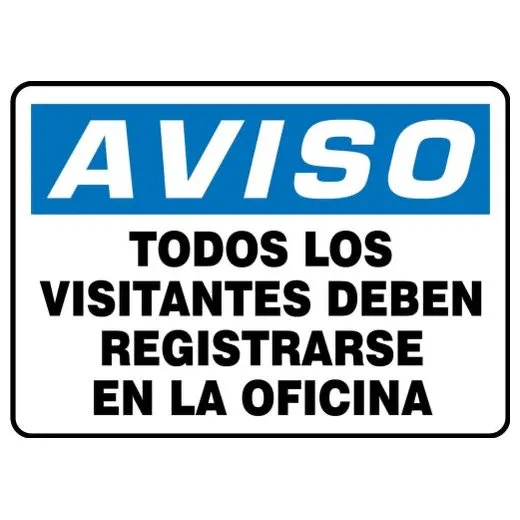 Accuform SHMADM882XP 7"" x 10"" OSHA Notice Safety Sign: All Visitors Must Register At Office, Accu-Shield, Spanish