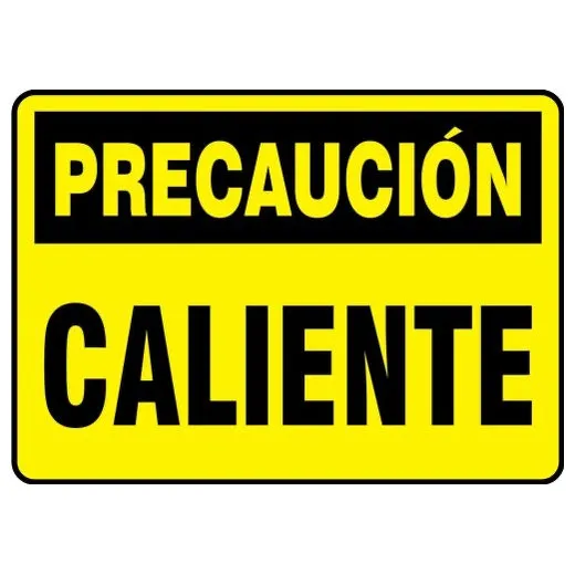 Accuform SHMCPG611XV 7"" x 10"" OSHA Caution Safety Sign: Hot, Adhesive Dura-Vinyl, Spanish