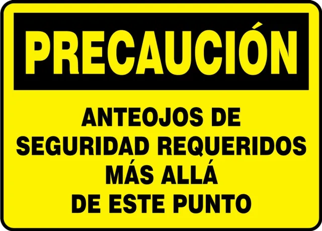 Accuform SHMPPE647VS 7"" x 10"" OSHA Caution Safety Sign: Safety Glasses Required Beyond This Point