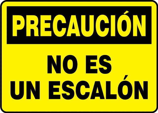 Accuform SHMSTF647XT 7"" x 10"" OSHA Caution Safety Sign: Not A Step
