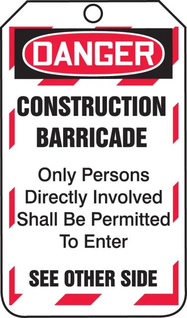 Accuform TAB102PTM Barricade Status Safety Tag: Danger- Construction Barricade