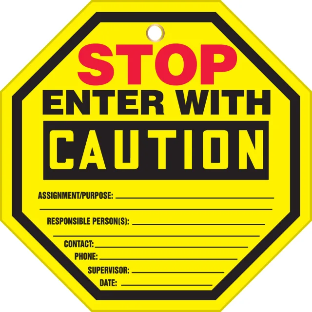 Accuform TAP805PTM 8"" x 8"" Octo-Tags Safety Tag: Stop- Enter With Caution
