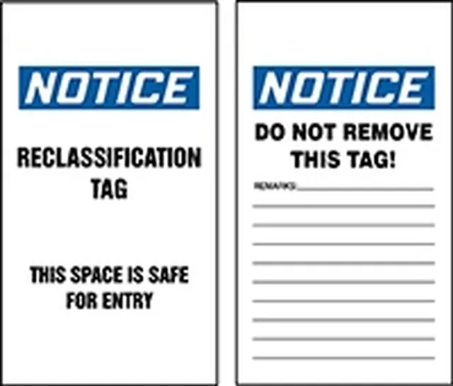Accuform TCS314PTP OSHA Notice Safety Tag: Reclassification Tag - This Space Is Safe for Entry