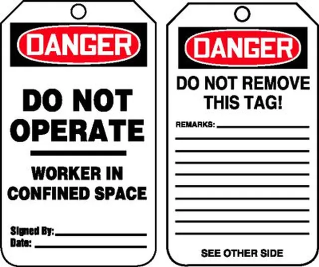 Safety Tags, DANGER DO NOT OPERATE WORKER IN CONFINED SPACE, 5.75in x 3.25in, PF-Cardstock, 25PK