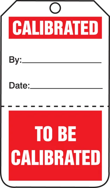 Accuform TPP106PTM Safety Tag: to Be Calibrated - Perforated