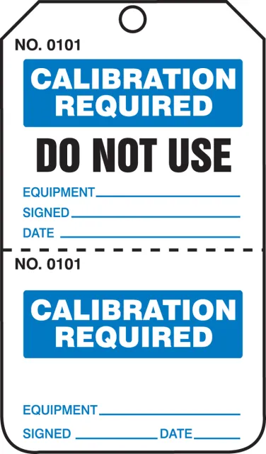 Accuform TPP202CTP Safety Tag: Calibration Required - Do Not Use - Perforated